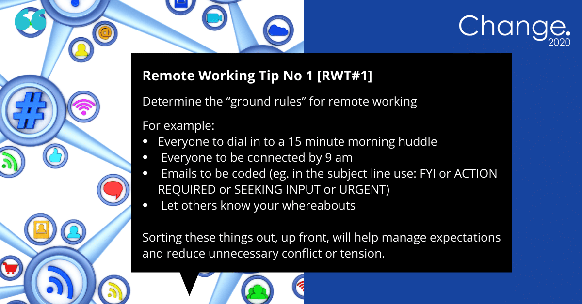 Remote Working Tip #1