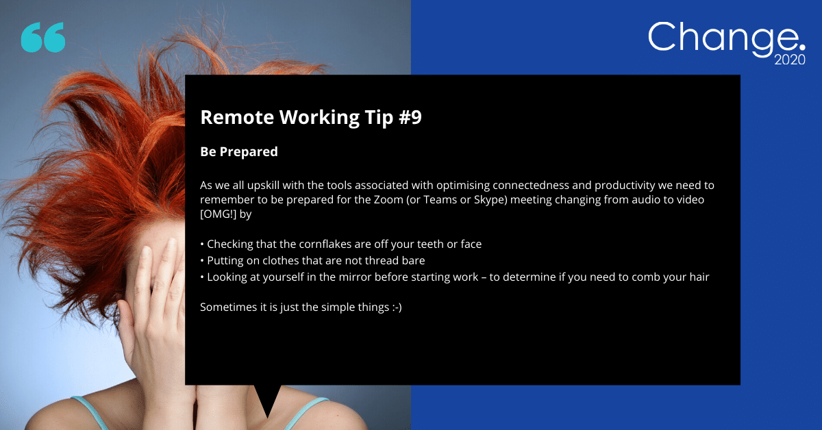 Remote Working Tip #9